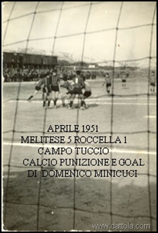 aprile 1951 Melitese 5 Roccella 1 campo Tuccio Calcio punizione e goal